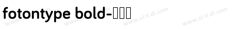 fotontype bold字体转换